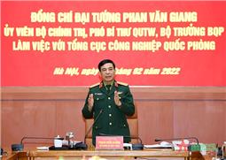 Đại tướng Phan Văn Giang làm việc với Tổng cục Công nghiệp Quốc phòng